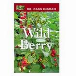 The Wild Berry Cure By Dr. Cass Ingram